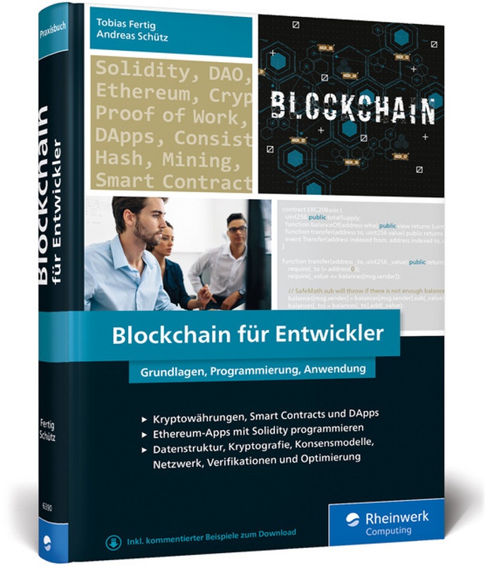 Rheinwerk Computing / Blockchain Für Entwickler - Andreas Schütz  Tobias Fertig  Gebunden