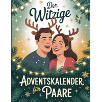 Independently published Der witzige Adventskalender für Paare 2023