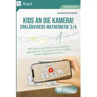 Auer Verlag i.d.AAP LW Kids an die Kamera! Erklärvideos