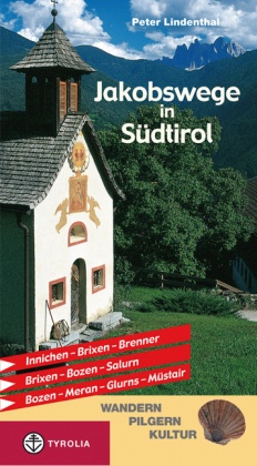 Jakobswege In Südtirol - Peter Lindenthal  Kartoniert (TB)