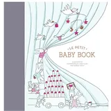 Abrams & Chronicle Le Petit Baby Book