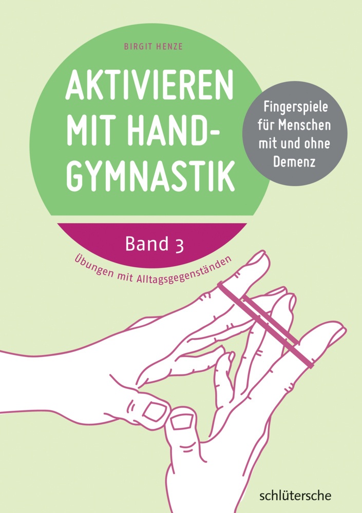 Aktivieren Mit Handgymnastik.Bd.3 - Birgit Henze  Kartoniert (TB)