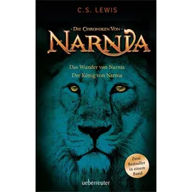 Ueberreuter Verlag, Kinder- und Jugendbuch Das Wunder von Narnia / Der König von Narnia