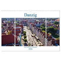 Calvendo Danzig - Eine historische Schönheit (Wandkalender 2026 DIN