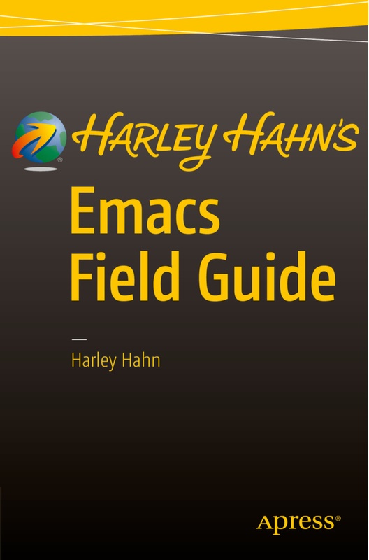 Harley Hahn's Emacs Field Guide - Harley Hahn  Kartoniert (TB)