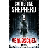 Kafel Verlag Verloschen: Thriller