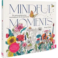 Christophorus Verlag  Mindful Moments. Ein atmosphärisches Ausmalbuch für Erwachsene
