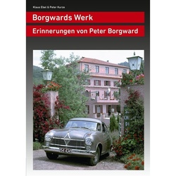 Borgwards Werk - Klaus Ebel, Peter Kurze, Kartoniert (TB)
