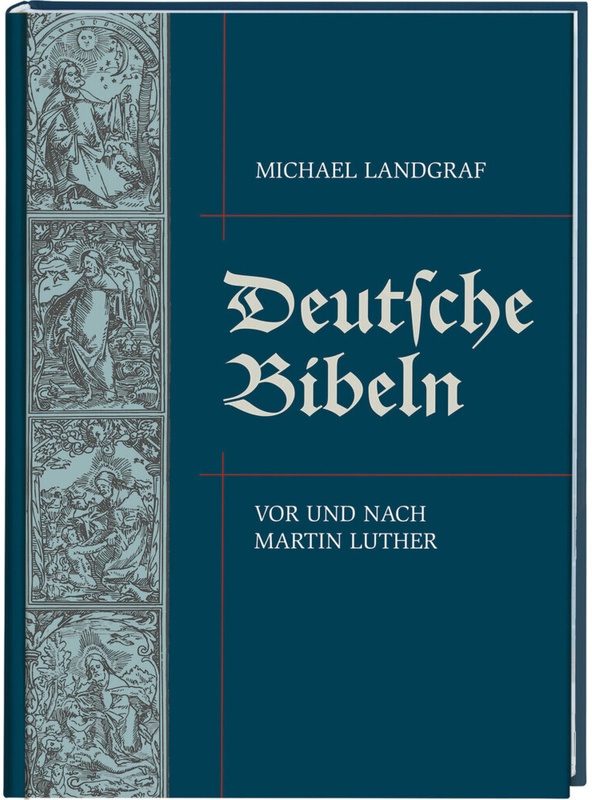 Deutsche Bibeln - Michael Landgraf  Gebunden
