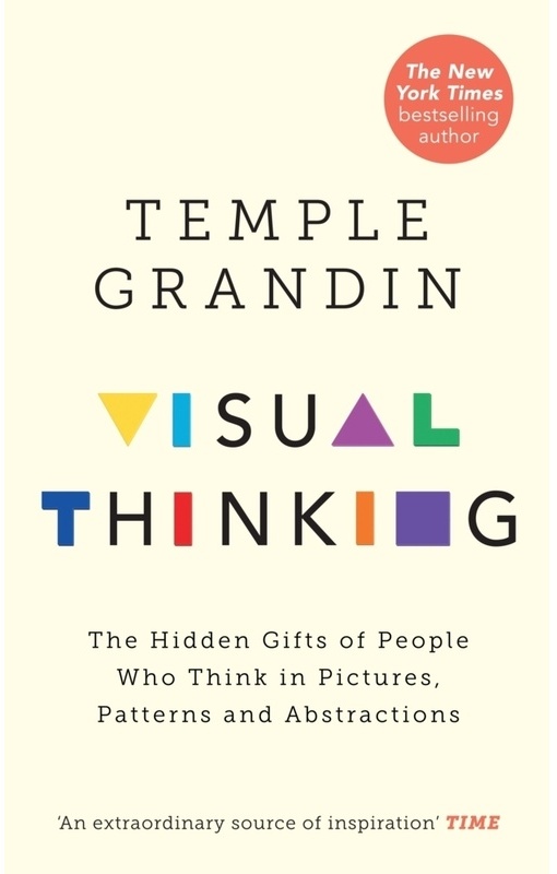 Visual Thinking - Temple Grandin  Kartoniert (TB)