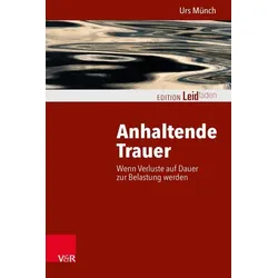 Anhaltende Trauer