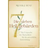 Knaur MensSana Taschenbuch Die sieben Heilgebärden