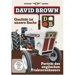 David Brown: Qualität ist unsere Sache