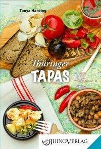 Thüringer Tapas - Tanya Harding  Gebunden