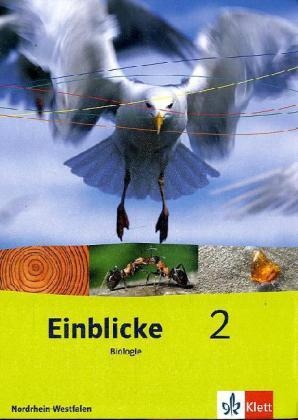 Einblicke Biologie/Chemie/Physik / Einblicke Biologie 2. Ausgabe Nordrhein-Westfalen  Gebunden