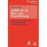 C.H. Beck Verlag VOB/B für die Bau- und Projektleitung