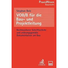 C.H. Beck Verlag VOB/B für die Bau- und Projektleitung