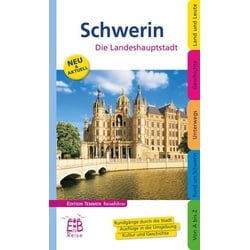 Schwerin. Stadt zwischen Seen und Wäldern