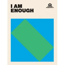 Hardie Grant I Am Enough (Power Positivity)