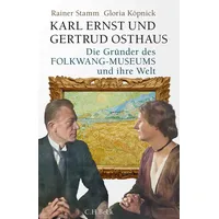 Beck C. H. Karl Ernst und Gertrud Osthaus