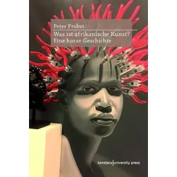 Was ist afrikanische Kunst?