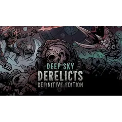 Deep Sky Derelicts: Definitive Edition