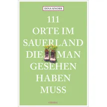 Emons Verlag 111 Orte im Sauerland, die man gesehen haben muss