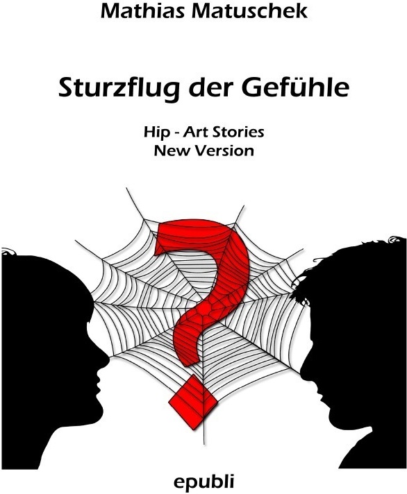 Sturzflug Der Gefühle - Mathias Matuschek  Kartoniert (TB)
