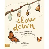 Magic cat Slow Down: Bring Calm to a Busy World with 50 Nature Stories