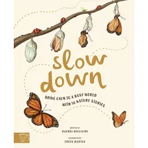 Magic cat Slow Down: Bring Calm to a Busy World with 50 Nature Stories