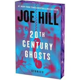 William Morrow 20th Century Ghosts: A Special Edition of the Award-Winning Story Collection Featuring The Black Phone