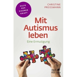 Mit Autismus leben (Fachratgeber Klett-Cotta)