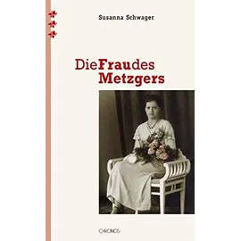 Chronos Verlag Die Frau des Metzgers