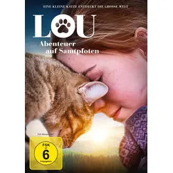 Lou - Abenteuer auf Samtpfoten