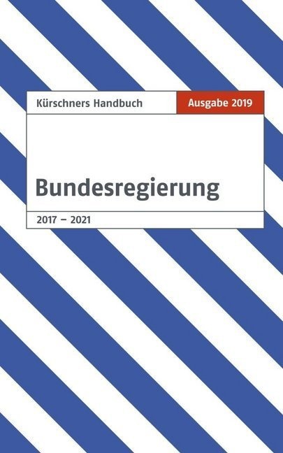 Kürschners Handbuch Der Bundesregierung  Kartoniert (TB)