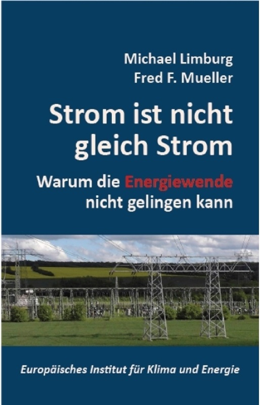 Strom Ist Nicht Gleich Strom - Michel Limburg, Fred F. Mueller, Arnold Vaatz, Gebunden