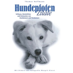 Hundepfoten Zitate Band 1 als Buch von Thomas Hoffmann