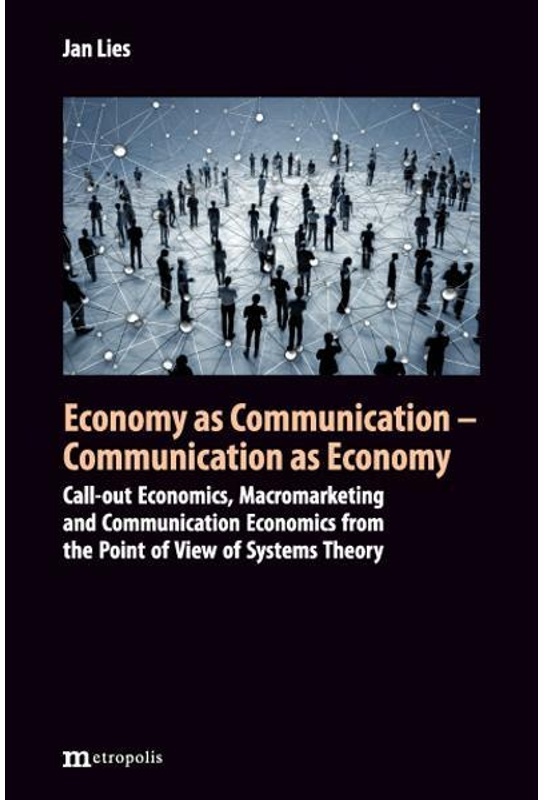 Economy As Communication - Communication As Economy - Jan Lies  Kartoniert (TB)