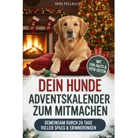 Independently published Hunde Adventskalender zum Mitmachen