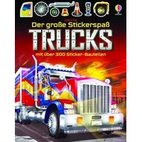 Usborne Verlag Der große Stickerspaß: Trucks