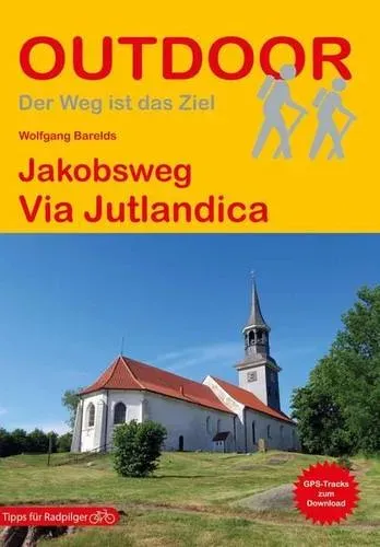 Preisvergleich Produktbild Jakobsweg Via Jutlandica