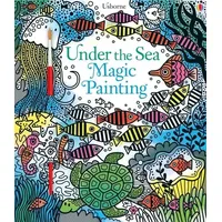 Usborne Verlag Under the Sea Magic Painting