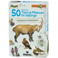 MOSES. VERLAG 9762 Expedition Natur 50 heimische Tiere & Pflanzen im Gebirge