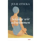 Mareverlag Solange wir schwimmen