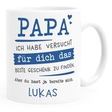 SpecialMe® Tasse personalisiertes Geschenk Spruch Papa/Mama Ich habe versucht für dich das beste Geschenk zu finden... anpassbarer Name Papa - 1 Name weiß Keramik-Tasse