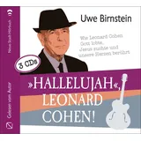 Neue Stadt »Hallelujah«, Leonard Cohen!: Wie Leonard Cohen Gott lobte, Jesus suchte und unsere Herzen berührt, (Aus dem Leben)