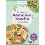 Wort & Bild GmbH Baby und Familie: Frische Familienküche