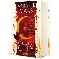 De Saxus Crescent City - Tome 01 Maison de