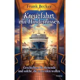Verlag DeBehr Kreuzfahrt mit Hindernissen - Geschichten für Reisende und solche, die es werden wollen
