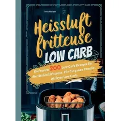 Heißluftfritteuse Low Carb